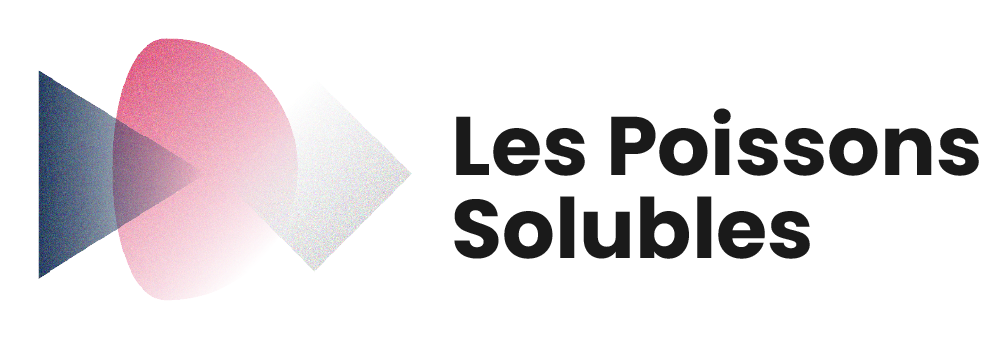 Les poissons solubles